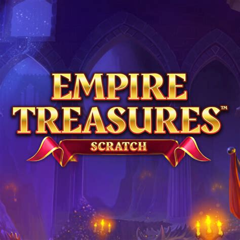 Jogar Empire Treasures Scratch Card no modo demo